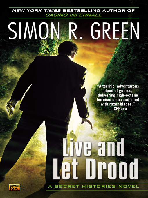 Title details for Live and Let Drood by Simon R. Green - Wait list